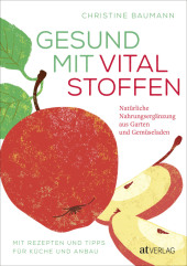 Gesund mit Vitalstoffen