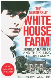 The Murders at White House Farm