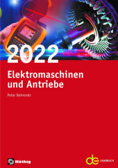 Jahrbuch für Elektromaschinenbau + Elektronik / Elektromaschinen und Antriebe 2022