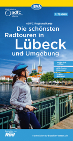 ADFC-Regionalkarte Die schönsten Radtouren in Lübeck und Umgebung