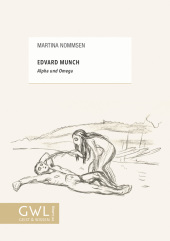 Edvard Munch - Alpha und Omega