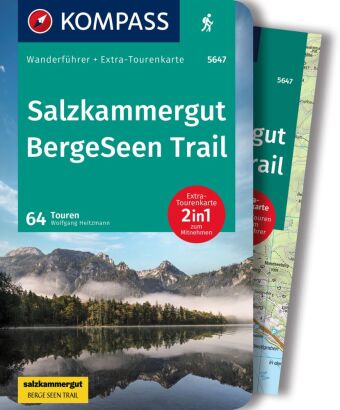 KOMPASS Wanderführer Salzkammergut BergeSeen Trail, 61 Touren mit Extra-Tourenkarte