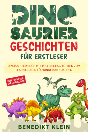 Dinosaurier Geschichten für Erstleser 