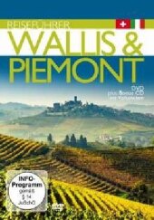 Reiseführer: Wallis & Piemont, 2 DVD