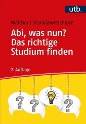 Abi, was nun? Das richtige Studium finden