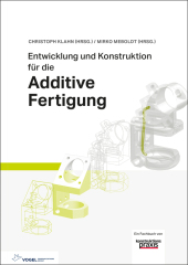 Entwicklung und Konstruktion für die Additive Fertigung