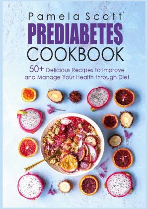 Prediabetes Cookbook 