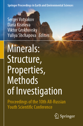 Minerals: Structure, Properties, Methods of Investigation 