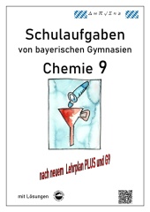 Chemie 8, Schulaufgaben von bayerischen Gymnasien mit Lösungen