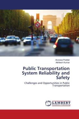 Public Transportation System Reliability and Safety 