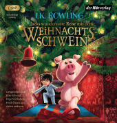 Jacks wundersame Reise mit dem Weihnachtsschwein, 1 Audio-CD, 1 MP3 Cover