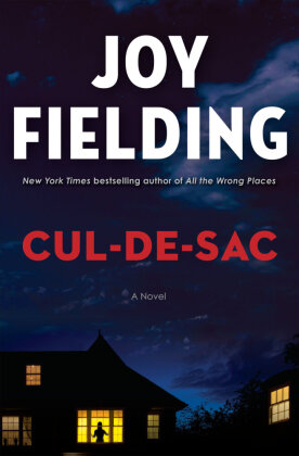 Cul-de-sac von Joy Fielding, ISBN 978-0-385-69560-2
