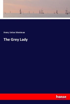 The Grey Lady 