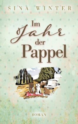 Im Jahr der Pappel 