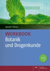 Workbook Botanik und Drogenkunde, m. 1 Buch, m. 1 Beilage