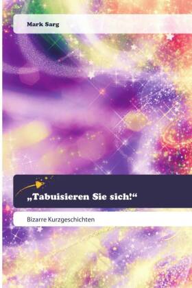 "Tabuisieren Sie sich!"