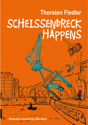 Scheissendreck Happens 