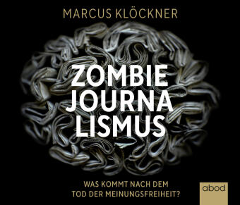 Zombie-Journalismus, Audio-CD