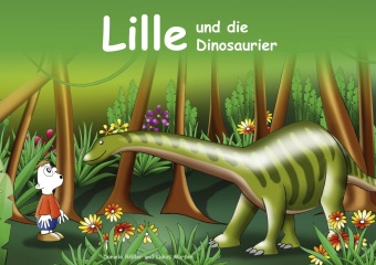 Lille und die Dinosaurier 