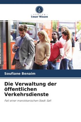 Die Verwaltung der öffentlichen Verkehrsdienste