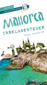 Mallorca Inselabenteuer Reiseführer Michael Müller Verlag Cover