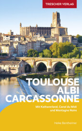 Reiseführer Toulouse, Albi, Carcassonne