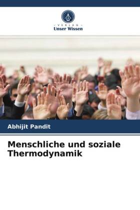 Menschliche und soziale Thermodynamik 