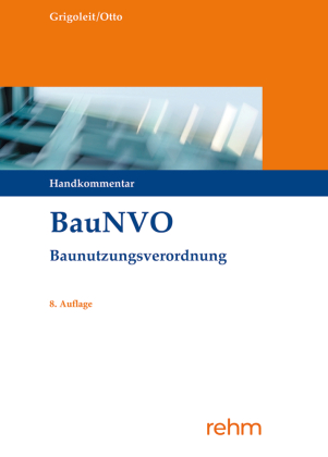 BauNVO - Baunutzungsverordnung