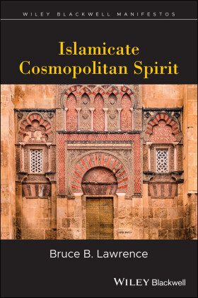 The Wiley-Blackwell Companion to Islamic Spirituality