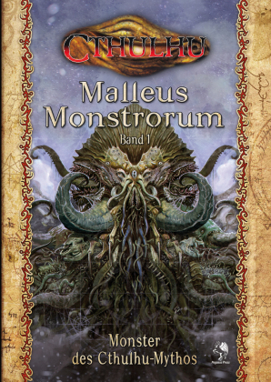 Cthulhu: Malleus Monstrorum 1: Monster des Cthulhu-Mythos