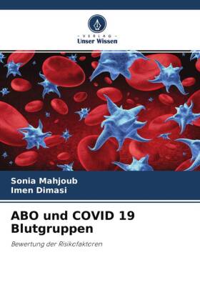 ABO und COVID 19 Blutgruppen