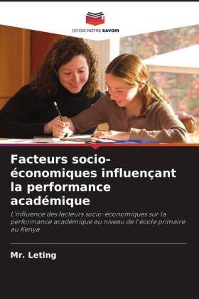 Facteurs socio-économiques influençant la performance académique 