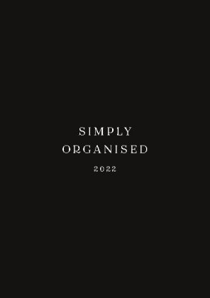 SIMPLY ORGANISED 2022 - simply black 
