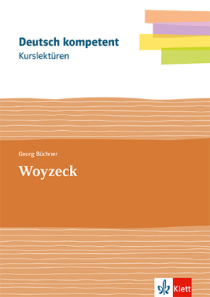 Kurslektüre Georg Büchner: Woyzeck, m. 1 Beilage