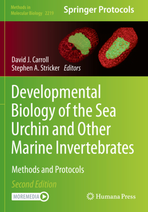 Developmental Biology of the Sea Urchin and Other Marine Invertebrates 