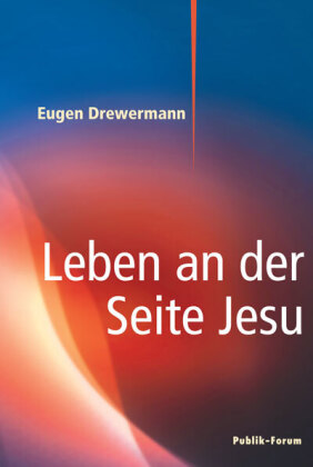 Leben an der Seite Jesu