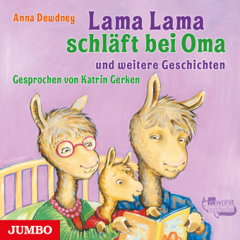 Lama Lama schläft bei Oma und weitere Geschichten, Audio-CD