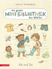 Die große Mini-Bibliothek der Wörter - Ich und Du: Pappbilderbuch für Kinder ab 24 Monaten (Die Mini-Bibliothek der Wört Cover
