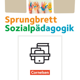 Sprungbrett Sozialpädagogik - Kinderpflege, Sozialpädagogische Assistenz und Sozialassistenz - Sozialpädagogische Assist