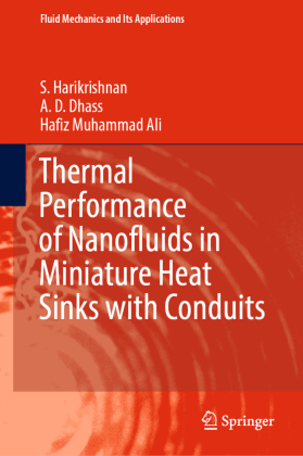 Thermal Performance of Nanofluids in Miniature Heat Sinks with Conduits 