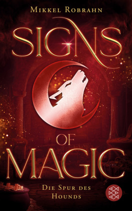 Signs of Magic 3 - Die Spur des Hounds