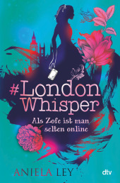 #London Whisper - Als Zofe ist man selten online Cover