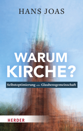 Warum Kirche?