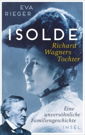 Isolde. Richard Wagners Tochter Cover