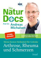 Die Natur-Docs - Meine besten Heilmittel für Gelenke. Arthrose, Rheuma und Schmerzen Cover