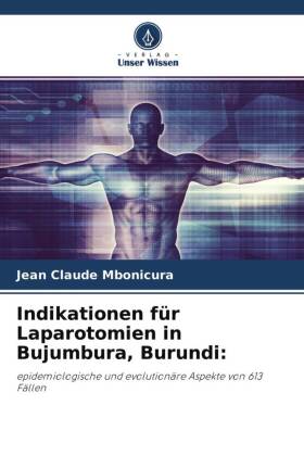 Indikationen für Laparotomien in Bujumbura, Burundi: 