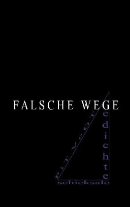 Falsche Wege 