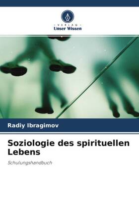 Soziologie des spirituellen Lebens 