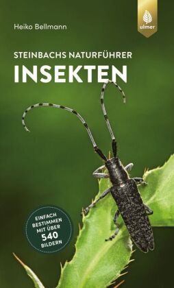 Steinbachs Naturführer Insekten 