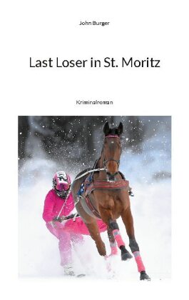 Last Loser in St. Moritz 